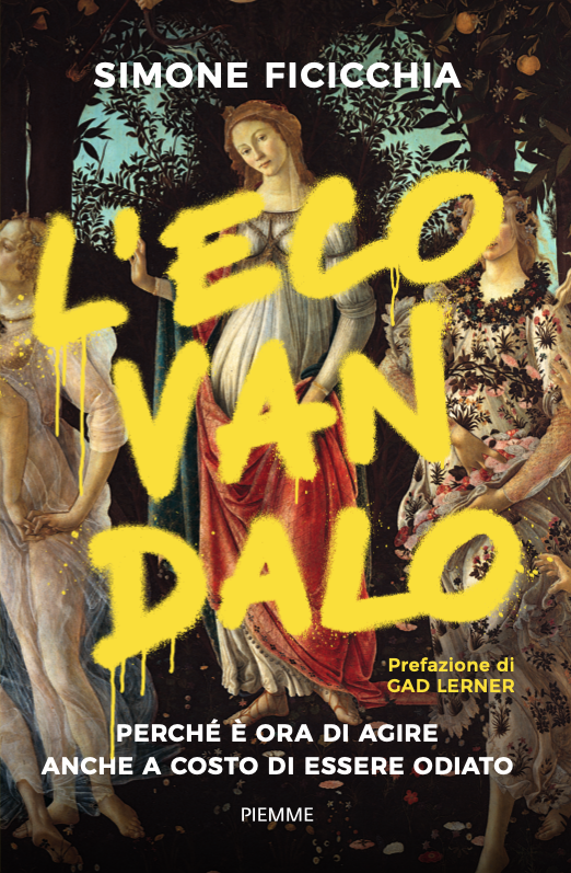 "L'ecovandalo" di Simone Ficicchia Ultima Generazione Simone Ficicchia libro Ecovandalo Ultima Generazione